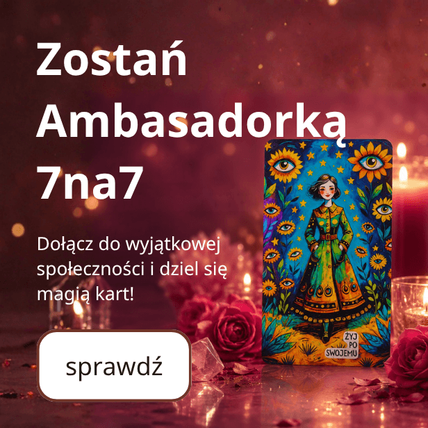 zostań ambasadorką 7na7